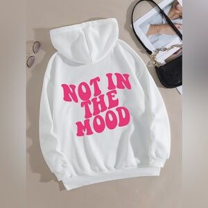 Not in the Mood Hoodie